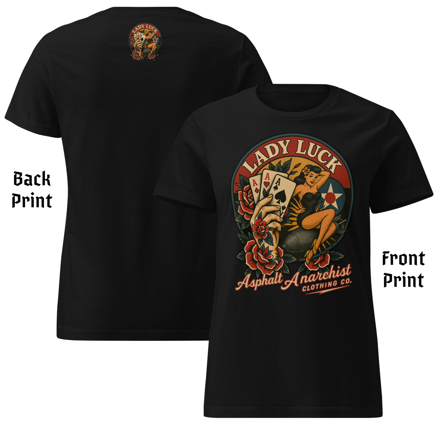 
                  
                    Front & back view of  Lady Luck Soft-Style Tee in black from Asphalt Anarchist Clothing Co.—graphic features a bold  pin-up riding a bomb mid-flight, clenching three aces in her fist, framed by classic rose flash art inspired by WW2 era B-17 nose cone artwork. Semi-fitted women’s cut, lightweight cotton, flat-lay styling.

                  
                