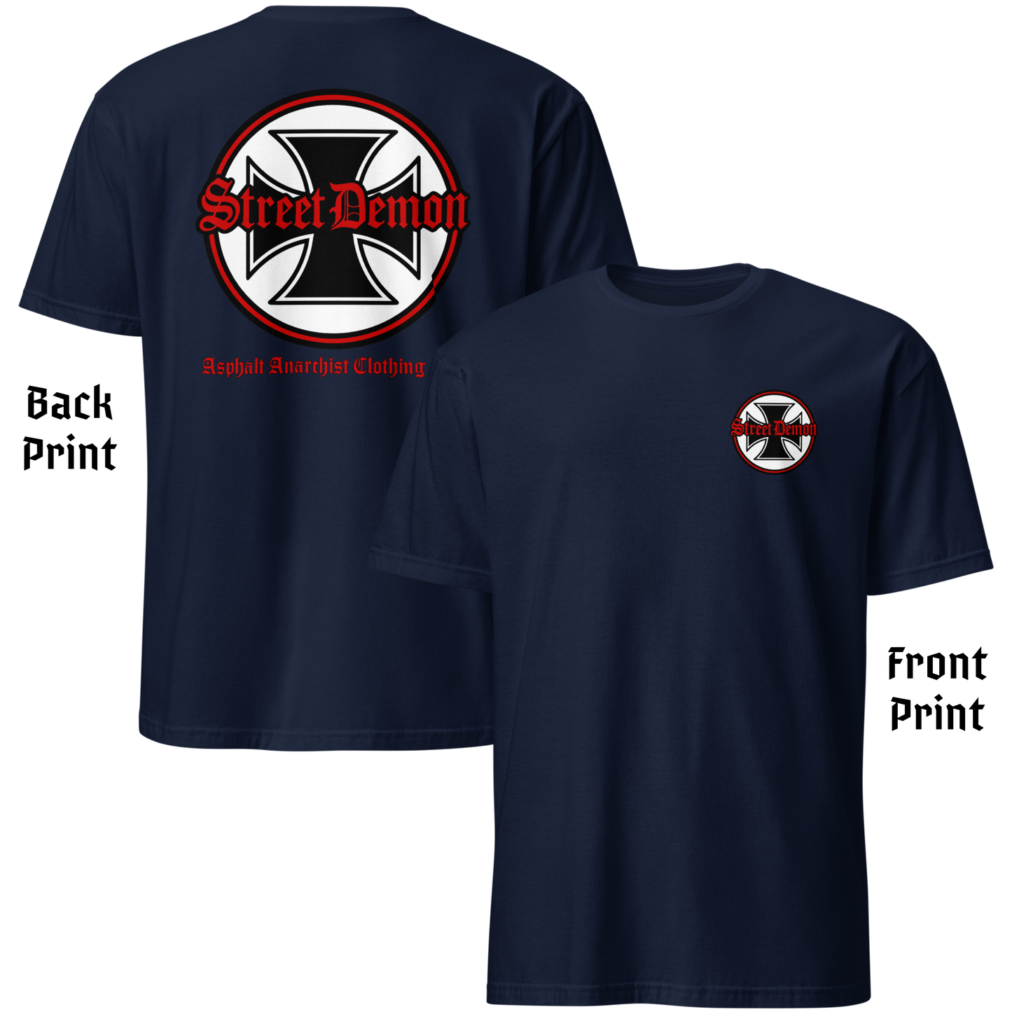 
                  
                    Back & front view. Street Demon Soft-Style Tee in navy, featuring bold vintage hot rod artwork printed across the chest. Design includes distressed Old English lettering reading “Street Demon,” paired with a prominent iron cross emblem—reminiscent of classic biker iconography and 1950s car club insignias. Soft fabric, crew neck cut. Ideal for fans of rockabilly fashion, retro drag strip culture, and rebellious Americana. AI-generated image.
                  
                
