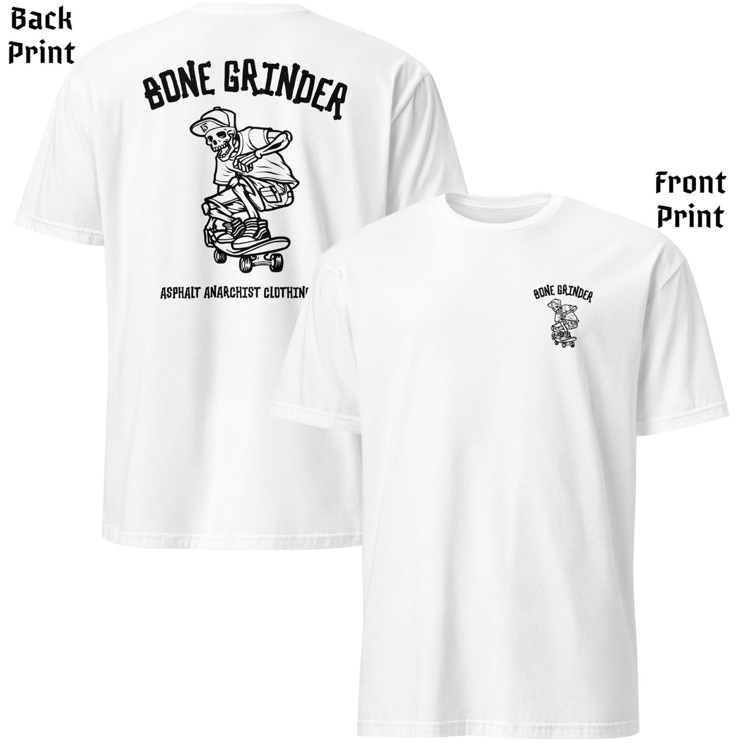 
                  
                    Back & front view of Asphalt Anarchist’s Bone Grinder Soft-Style Tee in white featuring retro skater skeleton artwork – AI Generated 
                  
                