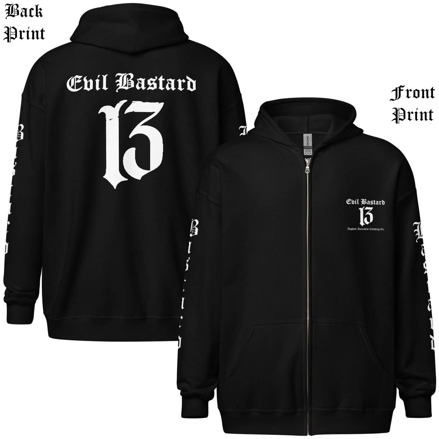 
                  
                    Back & front view of the Evil Bastard Zipper Heavy Hoodie by Asphalt Anarchist Clothing Co.—black hoodie with Old English “Evil Bastard” above iconic 13 on back, 13 on the chest, “Bastard” down each sleeve. Rebel gear for the outlaw tribe. AI Generated image.
                  
                