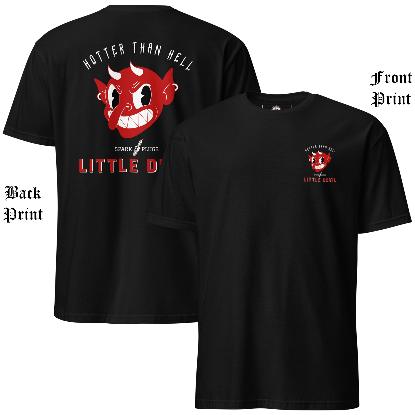 
                  
                    Back & front view Little Devil Tee from Asphalt Anarchist Clothing Co. Black soft-style tee featuring a bold retro devil head graphic with vintage ad vibes for the fictional brand “Little Devil Spark Plugs,” paired with the fiery slogan “Hotter Than Hell.” AI Generated image.
                  
                