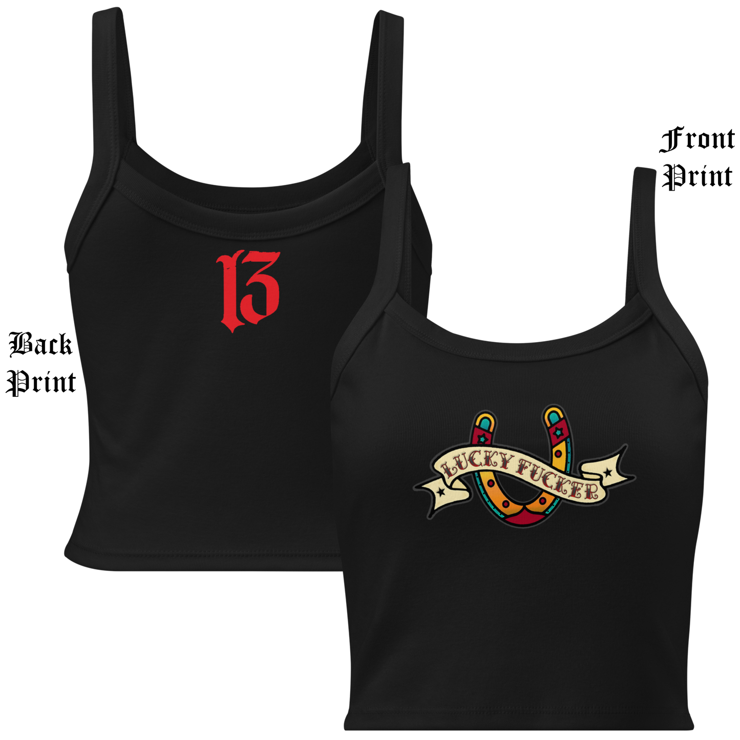 
                  
                    Front & back view of the Women’s Lucky Fucker Tank Top in black from Asphalt Anarchist with vintage-inspired horseshoe banner and back 13 flash. AI Generated Image.
                  
                