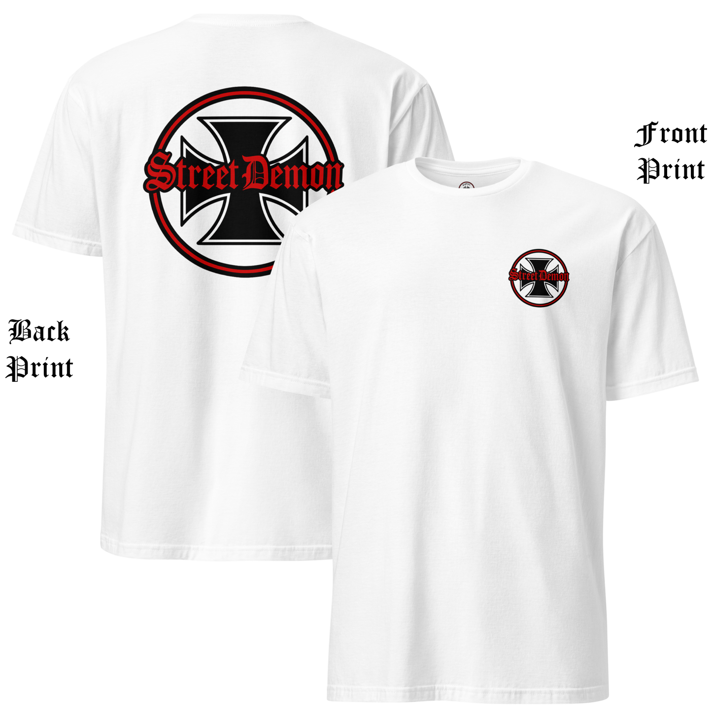 
                  
                    Back & front view. Street Demon Soft-Style Tee in white, featuring bold vintage hot rod artwork printed across the chest. Design includes distressed Old English lettering reading “Street Demon,” paired with a prominent iron cross emblem—reminiscent of classic biker iconography and 1950s car club insignias. Soft fabric, crew neck cut. Ideal for fans of rockabilly fashion, retro drag strip culture, and rebellious Americana. AI-generated image.
                  
                