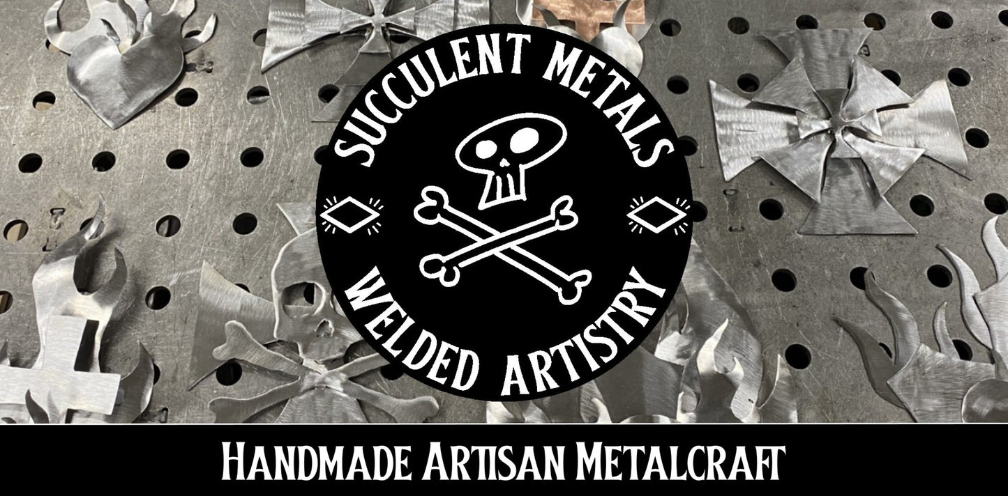 Succulent Metals Welded Artistry Handmade Artisan Metalcraft